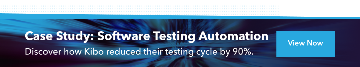 Software testing case study CTA about how Kibo reduced their testing cycle by 90%.