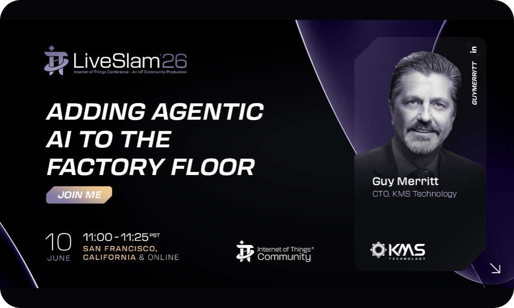 Adding Agentic AI to the Factory Floor - IoT Live Slam 2026